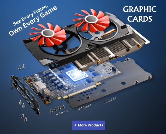 Graphic Cards